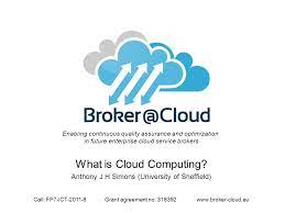 Gangboard offers cloud computing online training course with certified experts. What Is Cloud Computing Anthony J H Simons University Of Sheffield Ppt Video Online Download
