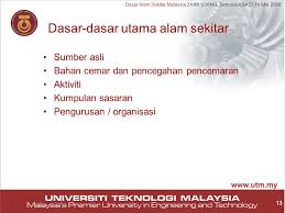 Mewujudkan perpaduan negara yang menjadi asas kestabilan sosial dan politik serta mengekalkan pembangunan ekonomi yang berterusan. 1 Dasar Alam Sekitar Malaysia Zaini Ujang Seminar Asasi 10 Mei Dasar Alam Sekitar Malaysia Suatu Tinjauan Dan Cadangan Zaini Ujang Ppt Download