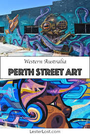 The Best Walking Tour Of Perth Street Art Perth Travel Perth Australian Travel