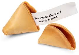 * * yoga * meditation * tarot. Evil Fortune Cookies Offer Bleak Insights Sad Prophecies