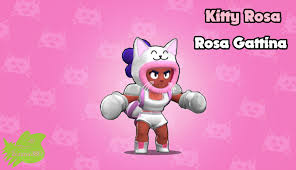 Come and play right now! Kitty Rosa My New Cute Skin Idea Brawlstars