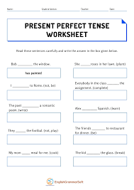 ⬤ simple present tense sentence formula. Present Perfect Tense Worksheets With Answers Englishgrammarsoft