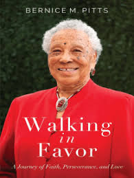 Walking in Favor by Bernice M. Pitts, Linda M. Cooks, Betty Lee (Ebook)