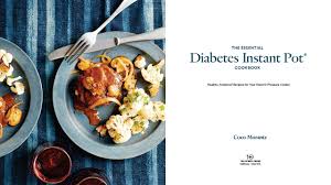 Instant pot italian chickpea stew. The Essential Diabetes Instant Pot Cookbook Healthy Foolproof Recipes For Your Electric Pressure Cooker Amazon De Morante Coco Fremdsprachige Bucher