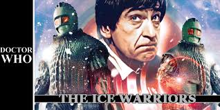 Doctor Who: The Ice Warriors Review