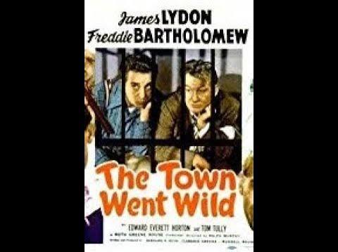The Town Went Wild - Freddie Bartholomew (1944) / Full Movie