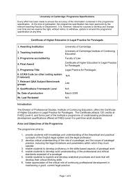 The certificate is an acknowledgment by the faculty that the student has successfully completed a focused course of study in advocacy. Certificate Of Higher Education In Legal Practice For Paralegals