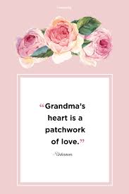 A grandma is warm hugs and sweet memories. 34 Grandma Love Quotes Best Grandmother Quotes And Sayings