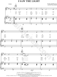 Hank Williams I Saw The Light Sheet Music In G Major Transposable Download Print Sku Mn0054856