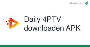 ☆ smart & daily update. Daily 4ptv Apk V13 Android App Download