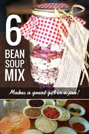 Gift In A Jar Country Six Bean Soup Mix Soup Gifts Bean Soup Bean Soup Mix Recipe