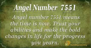 Angel Number 7551 Meaning The Time Is Now Sunsigns Org