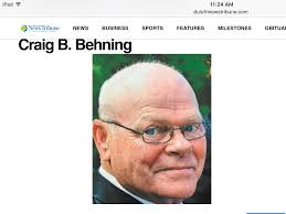 Sad news received from Doug Simensen today. Craig Behning, our dear  classmate, has passed away.
