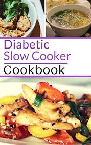 Using the crockpot to prepare the chicken in these sandwiches is a huge time saver. Amazon Com Diabetic Slow Cooker Cookbook Healthy Diabetic Friendly Slow Cooker Recipes You Can Easily Make Diabetic Diet Book 1 Ebook Carter Michelle Kindle Store