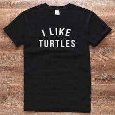 I Like Turtles Shirt Meme Shirt Tumblr Turtle Tshirt Viral Funny Tshirts Tee More Colors Et136