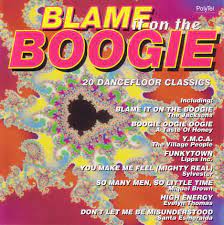 Blame It on the Boogie :: Various Artists [BLAMBOOG_001]