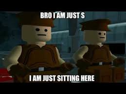 And i'm just sitting here in texas. Bro I Am Just S I Am Just Sitting Here Youtube