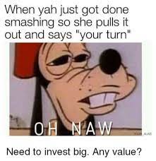 Oh Naw Goofy Memes