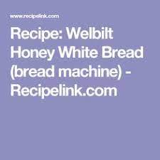 More recipes bread machine recipes breakfast recipes canning recipes chinese recipes copycat recipes. 30 Welbilt Bread Machine Recipes Ideas Bread Machine Recipes Bread Machine Bread