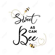 The guests can sign their name in a honeycomb, creating a unique piece of art to remember your event for years to come. Sweet As Can Bee Banner Bee On White Background Baby Shower Kids Royalty Free Cliparts Vectors And Stock Illustration Image 110093734