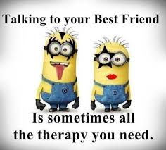 I shall take you to bed and have my way with you. Best Friend Quote Minions Funny Funny Minion Quotes Sister Quotes Funny