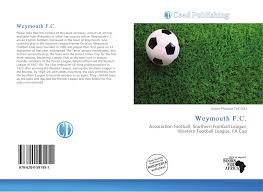 Weymouth wales fc was founded on december 16, 1958. Search Results For Tina Weymouth