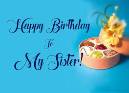 May god pour his love and warmth on you, in all walks of life. 160 Birthday Wishes For Sister Happy Birthday Sister Ultima Status