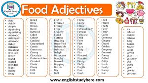 Food Adjectives List Of Food Adjectives English Study Here Adjectives List Of Adjectives English Study