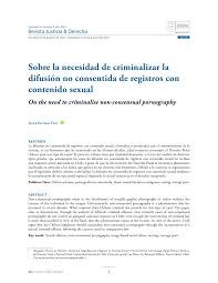 PDF) Sobre la necesidad de criminalizar la difusión no consentida de  registros con contenido sexual