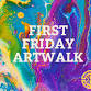 First Friday Artwalk Downtown