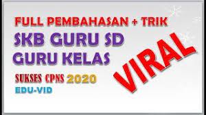 Youtube paket latihan skb pgsd cpns 2020 paket 2 part 5. Skb Guru Kelas Sd Cpns 2020 Full Pembahasan Soal Trik Youtube