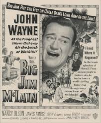 The Genius That is Big Jim McLain