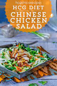P2 Hcg Diet Main Meal Recipe Chinese Chicken Salad Recipe Hcg Diet Recipes Diet Salad Recipes Diet Dinner Recipes