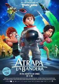 El Proximo Viernes 28 De Agosto Llega A Las Carteleras Espanolas Atrapa La Bandera El Nuevo Largometraje De Animacion De E Capture The Flag Hd Movies Movies