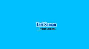 Tari Saman Budaya Musik Gerak