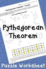 Pythagorean Theorem Puzzle Worksheet Practice The Pythagorean Theorem With A Fun Worksheet For Middle Pythagorean Theorem School Algebra High School Algebra