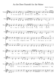 This entry is part 3 of 4 in the series psalms 42. As The Deer Panteth For The Water Sheet Music For Violin Flute Mixed Duet Musescore Com
