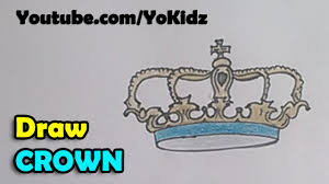 Easy, step by step crown drawing tutorial. How To Draw A Crown Step By Step For Kids Youtube