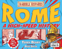 Rome- A High-Speed History (Horrible Histories)