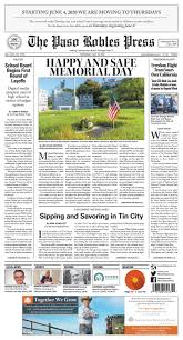 Basic info education crime/crime rate others. Paso Robles Press May 20 2020 By 13 Stars Media Issuu