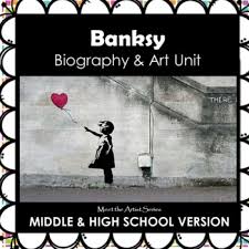 Banksy's early days in graffiti art. Banksy Graffiti Art Biography Art Unit Jhs Hs Version Distance Learning