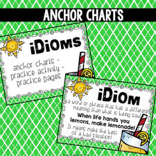 Idioms Anchor Chart Task Cards And Practice Pages