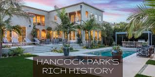 As of late, ozzy resides in a beautiful mansion in hancock park, los angeles. Hancock Park S Rich History Ernie Carswell Associates