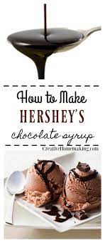 Homemade Hershey S Chocolate Syrup Chocolate Sauce Recipes Chocolate Syrup Recipes Chocolate Syrup