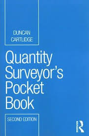 Duncan Cartlidge Author Of Quantity Surveyor S Pocket Book Is A Fellow Of T Civil Engineering Books Civil Engineering Handbook Civil Engineering Construction