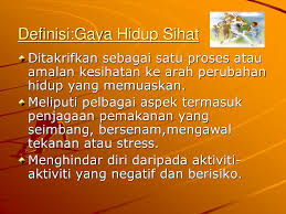 Gaya hidup sihat adalah langkah terbaik dalam menjalani kehidupan bebas penyakit. Kesihatan Dan Kesejahteraan Ppt Download