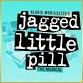 Jagged Little Pill event image