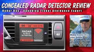 A basic radar detector won't do you much good if the police officer drives up behind you and turns on the radar gun. Which Concealed Radar Detector Is Best For Me