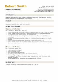 It should present your strengths and experiences in a clean and structured manner. Classroom Volunteer Resume Samples Qwikresume