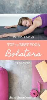 .system imbalances, try adding restorative or gentle yoga poses to your routine, says jillian pransky, director of therapeutic restorative teacher training for start by building up support across the front of your pelvis using a bolster, folded towels, or blankets. The Ultimate Guide To The Best Yoga Bolster For You The Yogi Wanderer